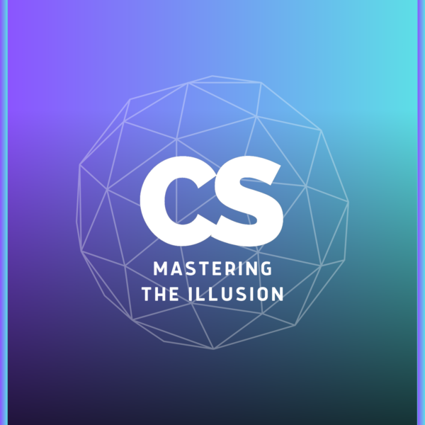 4 - Mastering The Illusion (Advanced SMS)